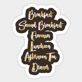 breakfast second breakfast elevenses luncheon afternoon tea dinner supper Sticker